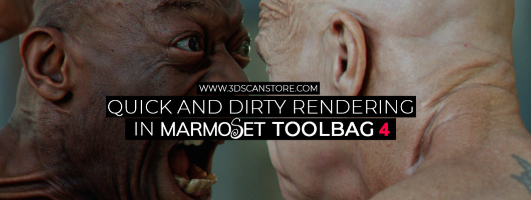 Quick and Dirty Rendering in Marmoset Toolbag 4
