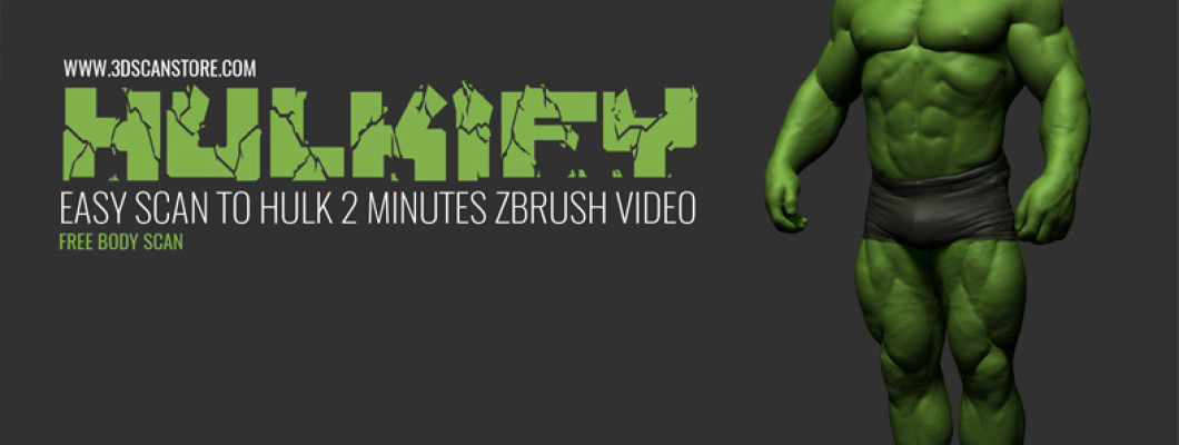 Hulkify - Create a Hulk type anatomy from a 3d scan Hulkify - Create a Hulk type anatomy from a 3d scan